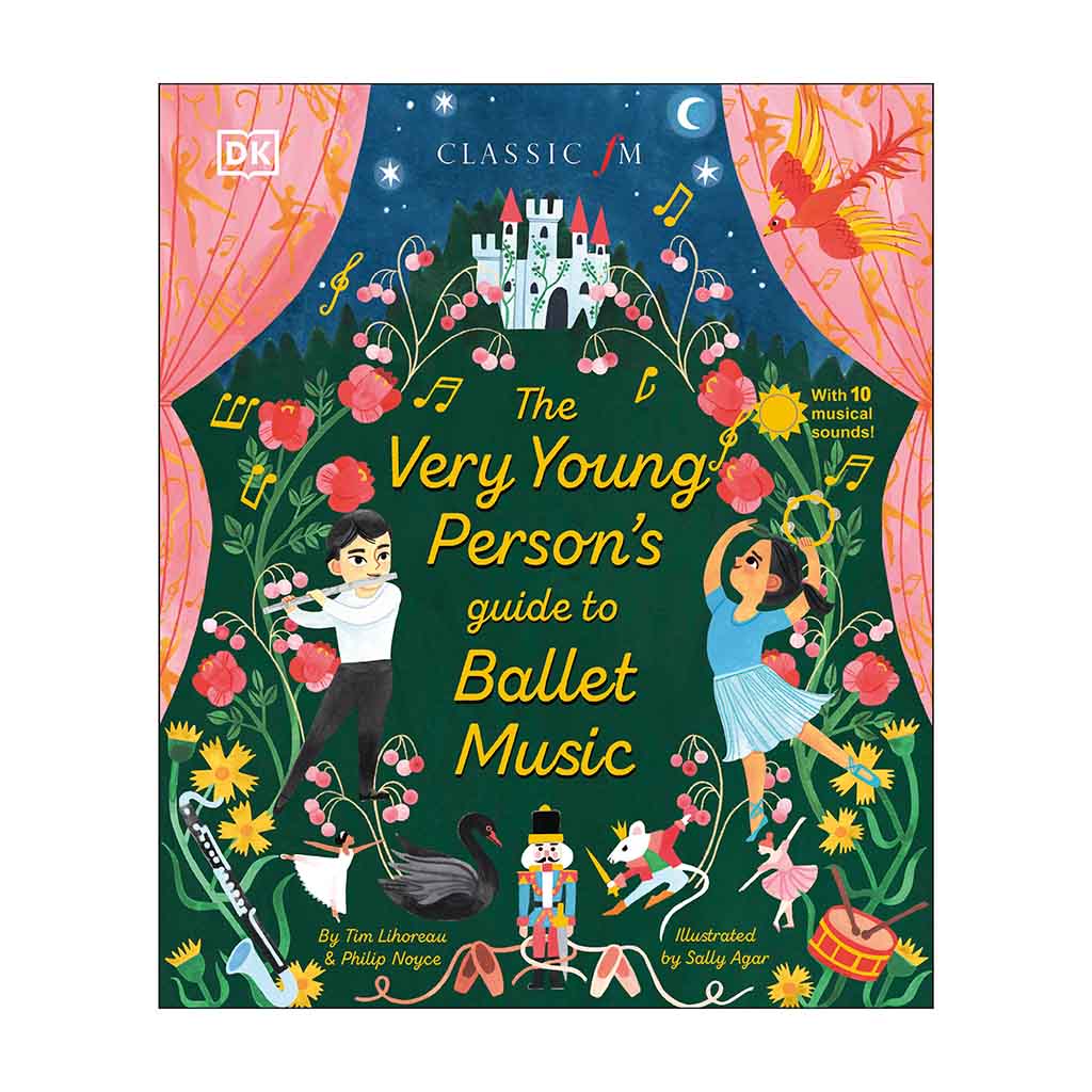 The Very Young Person's Guide to Ballet Music Book