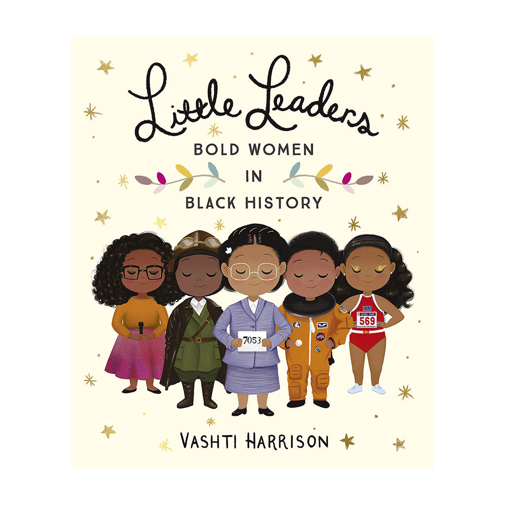 Little Leaders - Bold Women in Black History Book