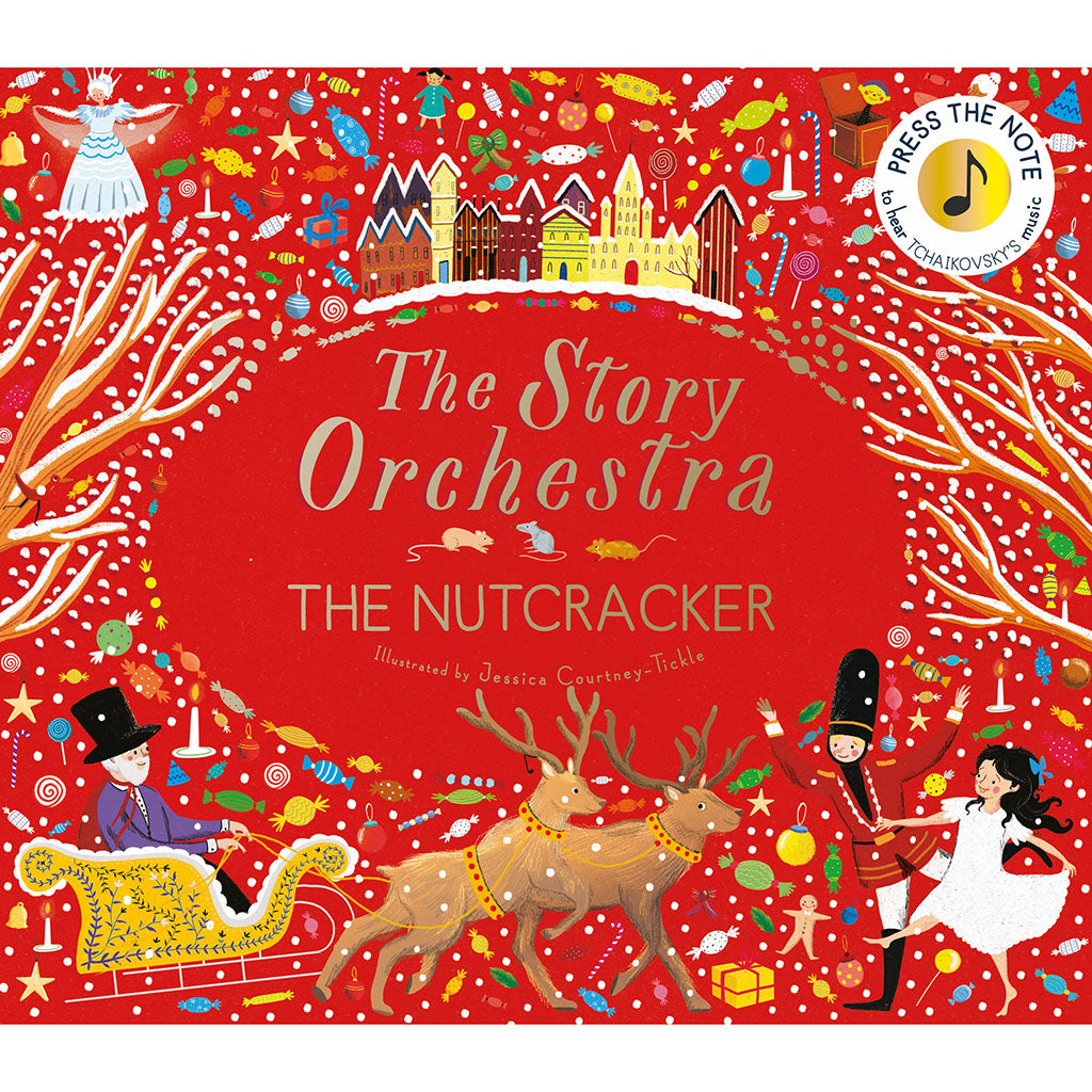 The Story Orchestra Book: The Nutcracker
