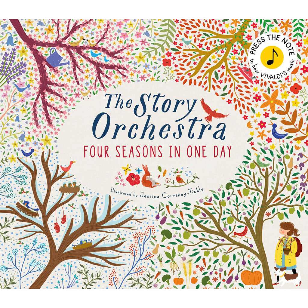 The Story Orchestra Book: Four Seasons in One Day