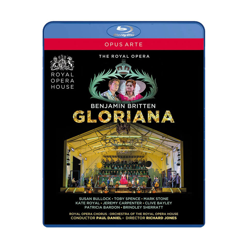 Britten: Gloriana Blu-ray (The Royal Opera)