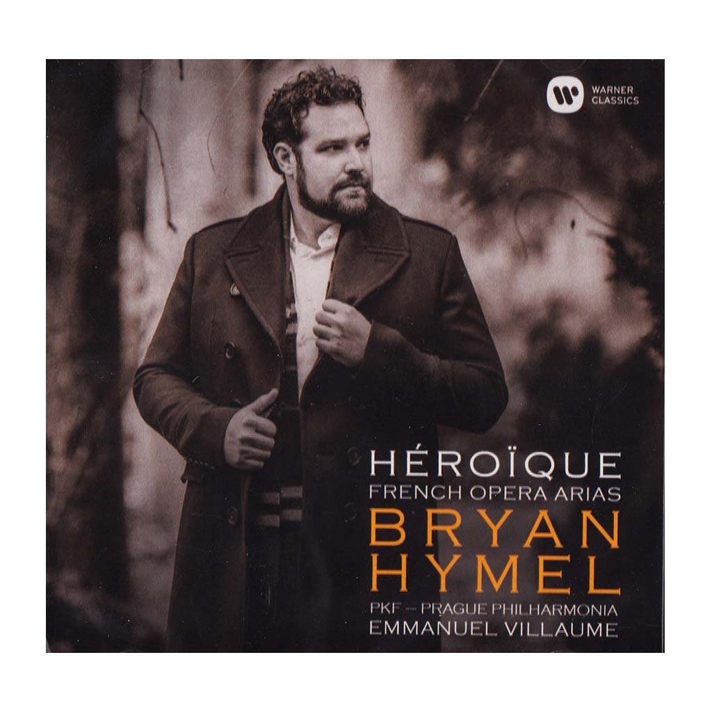 Bryan Hymel - Héroïque CD