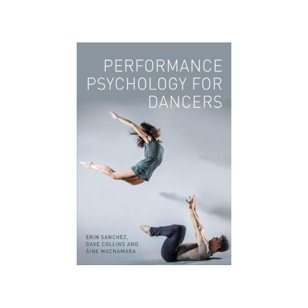 Performance Psychology for Dancers Book