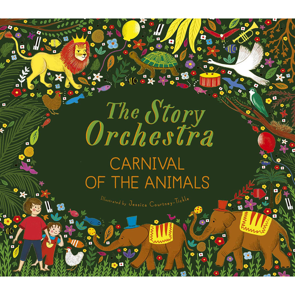 The Story Orchestra Book: Carnival of the Animals
