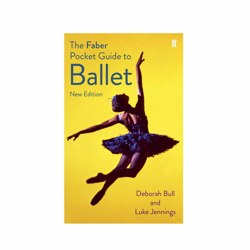 Faber Pocket Guide to Ballet Book
